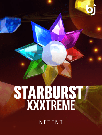 Starburst™ XXXtreme